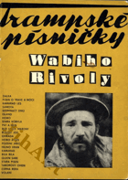 Trampské písničky Wabiho Rivoly - zpěvník