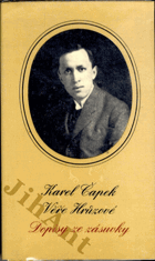 Karel Čapek Věře Hrůzové - dopisy ze zásuvky