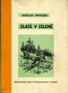 Zlatá v zelené