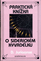 Praktická knížka o siderickém kyvadélku