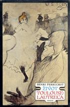 Život Toulouse Lautreca