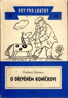 O dřevěném koníčkovi - Hry pro loutky 15