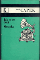 Jak se co dělá - Sloupky