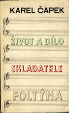 Život a dílo skladatele Foltýna