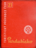 Turistický průvodce ČSSR 21 - Pardubicko