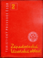 Turistický průvodce ČSSR 2 - Západočeská lázeňská oblast