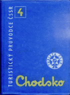Turistický průvodce ČSSR 4 - Chodsko