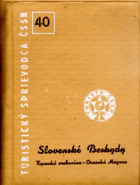 Turistický sprievodca ČSSR 40 - Slovenské Beskydy
