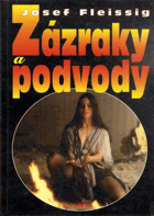 ZÁZRAKY A PODVODY