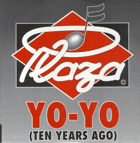 Plaza - Yo-Yo (ten years ago)
