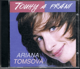 CD - Ariana Tomsová - Touhy a přání