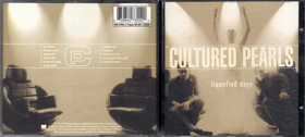 CD - Cultured Pearls - Liquefied Days