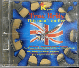 CD - True Brits - This Man´s On Fire