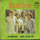 Singl - Turbo - Přestáváš snít - Amore, při mně stůj