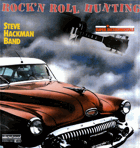 Rock´N Roll Hunting - Steve Hackman Band