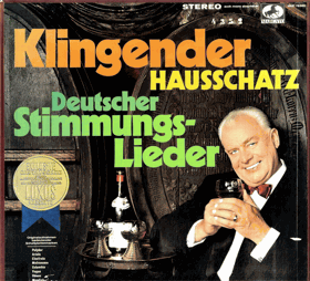 Klingender Hausschatz - Deutscher Stimmungs - Lieder