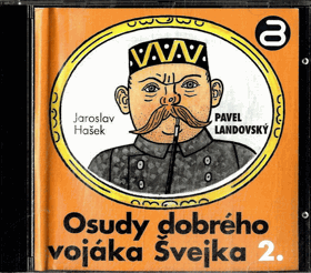 CD - Osudy dobrého vojáka Švejka II.díl - čte Pavel Landovský