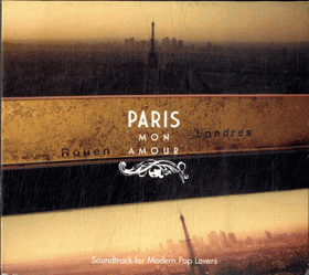 CD - Paris Mon Amour - Soundrack for Modern Pop Lovers