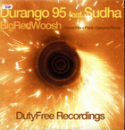 LP Durango 95 feat Sudha - Big Red Woosh - Pablo Gargano Bum bum Remix