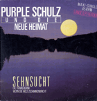 LP - Purple Schulz und die neue heimat - Sehnsucht