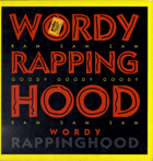 LP - Wordy Rappinghood