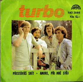 SP - Turbo - Přestáváš snít, Amore, při mně stůj
