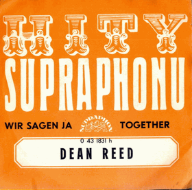 SP - Dean Reed - Wir Sagen Ja - Together