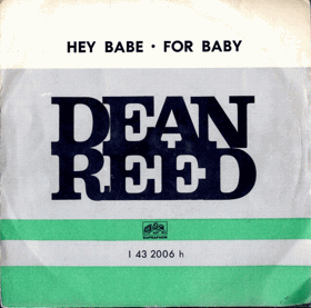 SP - Dean Reed - Hey Babe - For Baby