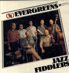 LP - Jazz Fiddlers - (N)Evergreens