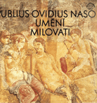 LP - Publius Ovidius Naso - Umění milovati