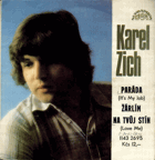 Singl - Karel Zich - Paráda, Žárlím na tvůj stín