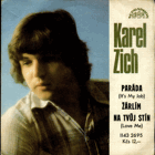 Singl - Karel Zich - Paráda, Žárlím na tvůj stín