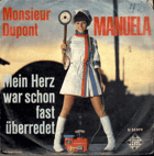 SP - Manuela - Monsieur Dupont, Mein Herz war schon fast überredet