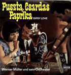 LP - Puszta, Csardas, Paprika - Gipsy Love - Werner Müller ind sein Orchester