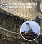 LP - Severočeští horníci republice a sobě - SHD MOST
