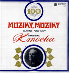LP - Muziky, muziky - slavné pochody Františka Kmocha