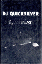 MC - DJ Quicksilver