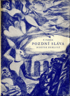 Pozdní sláva - Hektor Berlioz