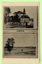 Lidice - před zničením - po vyhlazení nacisty (pohled)