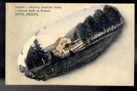 Hotel KROUPA - Holzlova turistická útulna - Železný Brod - Šumava (pohled)