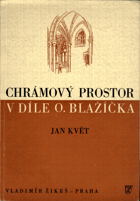 Chrámový prostor v díle O. Blažíčka