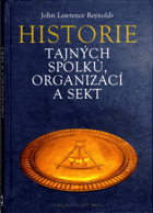 Historie tajných spolků, organizací a sekt