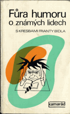 FŮRA HUMORU O ZNÁMÝCH LIDECH