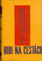 Bibi na cestách