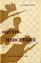Můj syn - jeden z tisíců