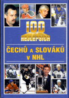 100 nejlepších Čechů a Slováků v NHL