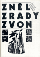 Zněl zrady zvon