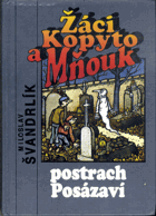 Žáci Kopyto a Mňouk - postrach Posázaví