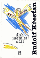 Jak jsem si užil