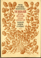 Herbář, jinak Bylinář, velmi užitečný